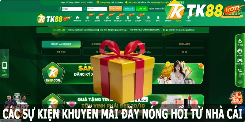 Các sự kiện khuyến mãi đầy nóng hổi từ nhà cái