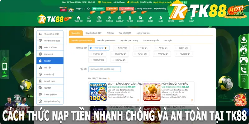 Cách thức nạp tiền nhanh chóng và an toàn tại TK88