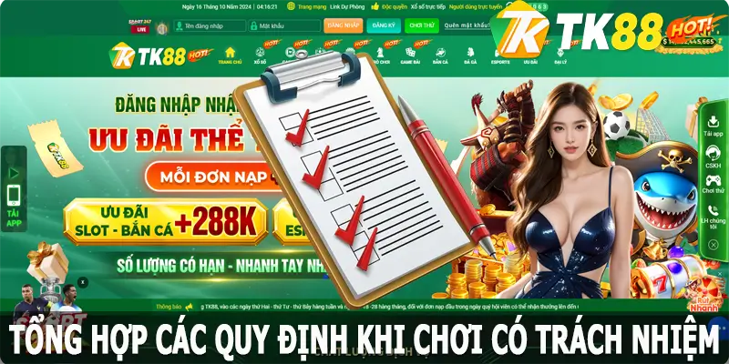 Tổng hợp các quy định khi chơi có trách nhiệm tại TK88